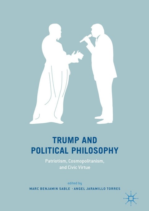 Cover image for book Trump and Political Philosophy