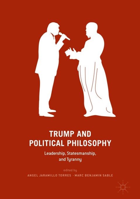Cover image for book Trump and Political Philosophy