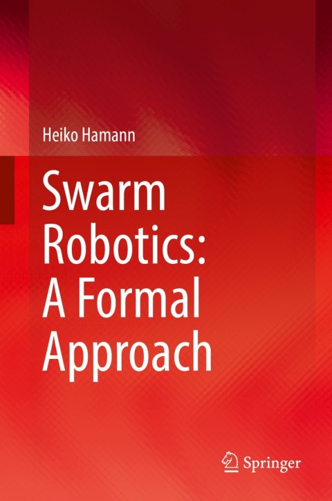 Cover image for book Swarm Robotics: A Formal Approach