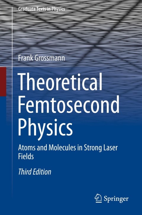 Cover image for book Theoretical Femtosecond Physics
