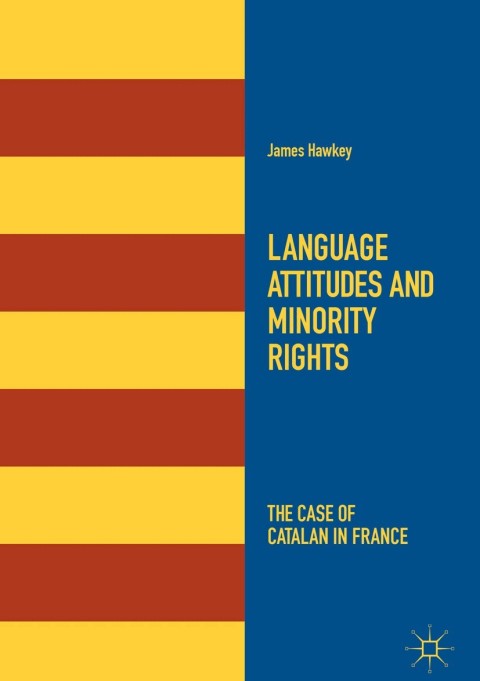 Cover image for book Language Attitudes and Minority Rights