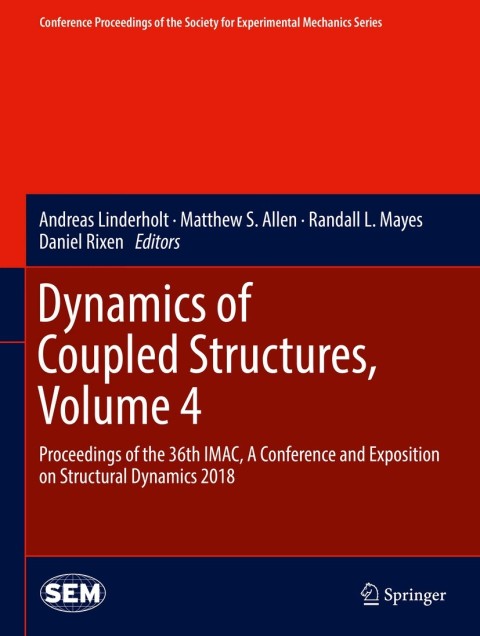 Cover image for book Dynamics of Coupled Structures, Volume 4