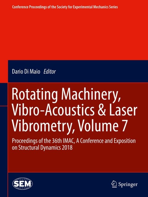 Cover image for book Rotating Machinery, Vibro-Acoustics & Laser Vibrometry, Volume 7