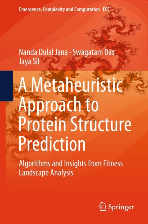 A Metaheuristic Approach to Protein Structure Prediction 