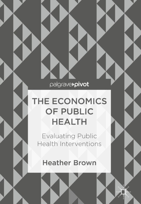 Cover image for book The Economics of Public Health