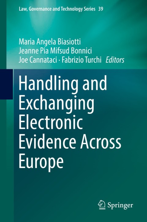 Cover image for book Handling and Exchanging Electronic Evidence Across Europe