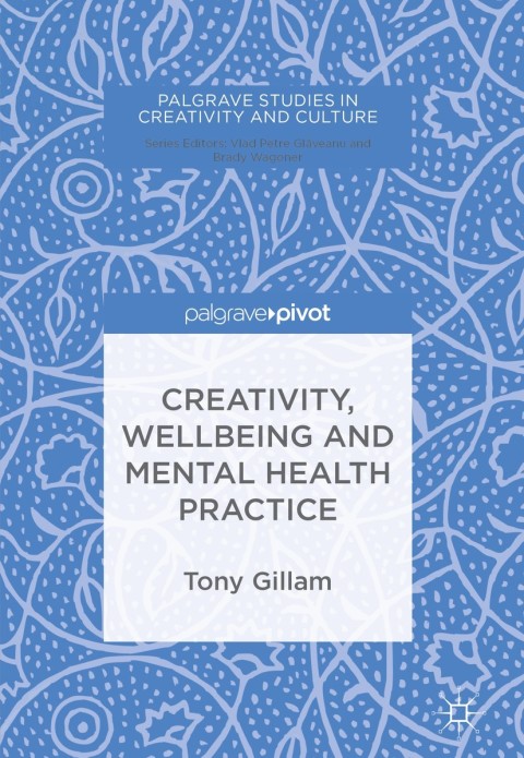 Cover image for book Creativity, Wellbeing and Mental Health Practice