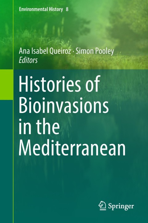 Cover image for book Histories of Bioinvasions in the Mediterranean