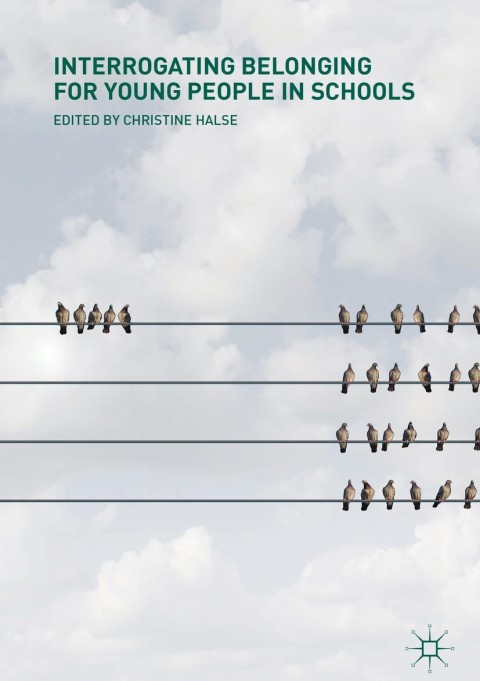 Cover image for book Interrogating Belonging for Young People in Schools