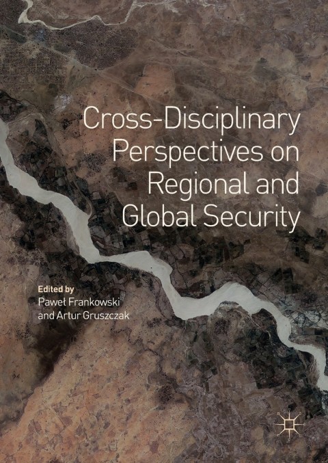 Cover image for book Cross-Disciplinary Perspectives on Regional and Global Security