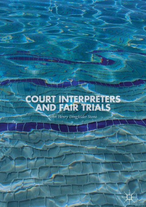 Cover image for book Court Interpreters and Fair Trials