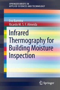 Titelbild: Infrared Thermography for Building Moisture Inspection 9783319753850