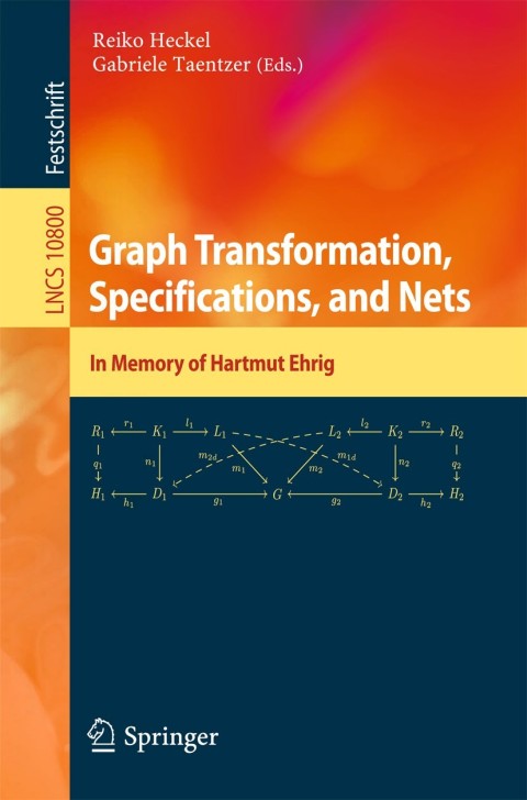 Cover image for book Graph Transformation, Specifications, and Nets
