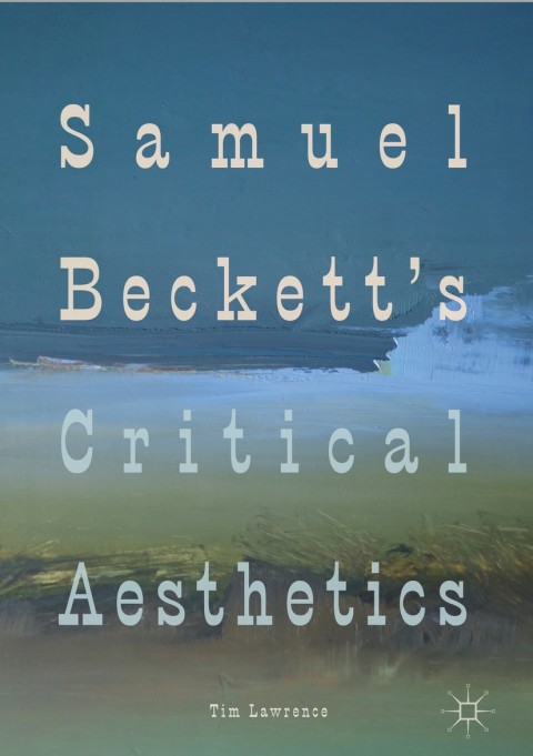 Cover image for book Samuel Beckett's Critical Aesthetics