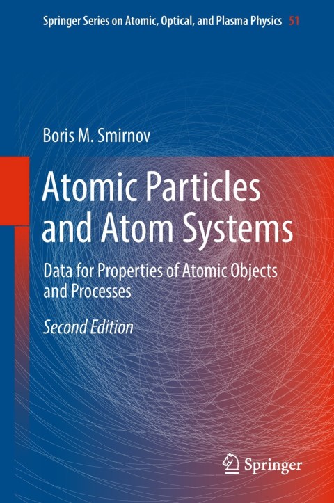 Cover image for book Atomic Particles and Atom Systems