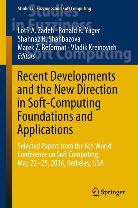 Cover image for book Recent Developments and the New Direction in Soft-Computing Foundations and Applications