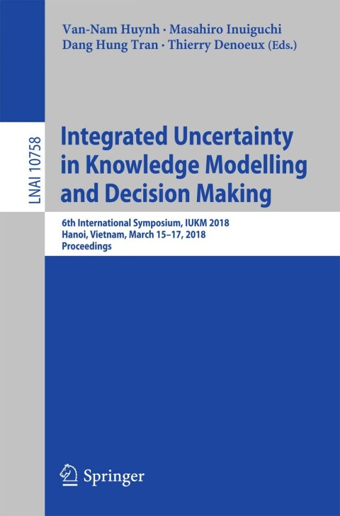Cover image for book Integrated Uncertainty in Knowledge Modelling and Decision Making