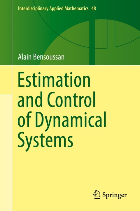 Cover image for book Estimation and Control of Dynamical Systems