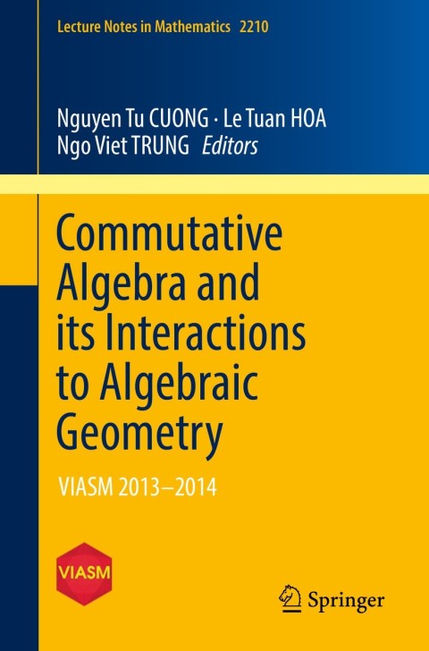 Cover image for book Commutative Algebra and its Interactions to Algebraic Geometry