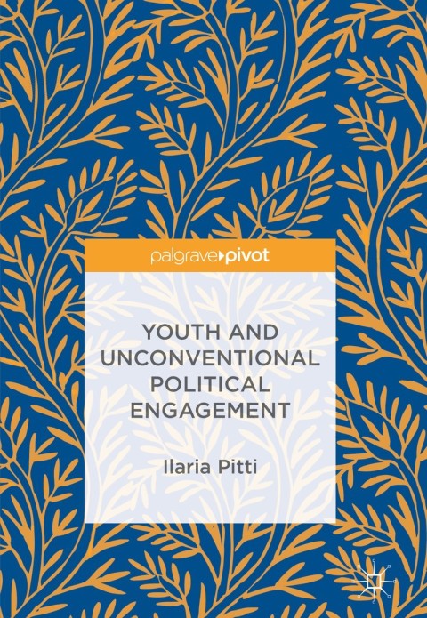 Cover image for book Youth and Unconventional Political Engagement