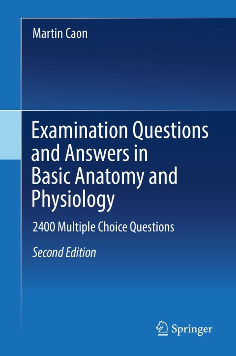 Cover image for book Examination Questions and Answers in Basic Anatomy and Physiology