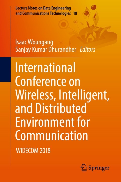 Cover image for book International Conference on Wireless, Intelligent, and Distributed Environment for Communication