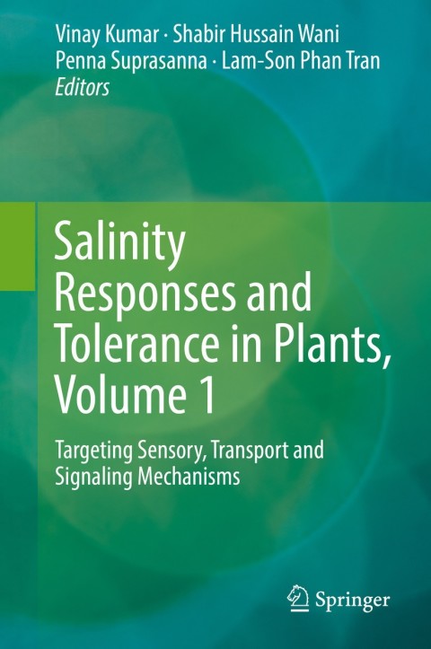 Cover image for book Salinity Responses and Tolerance in Plants, Volume 1