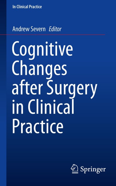 Cover image for book Cognitive Changes after Surgery in Clinical Practice