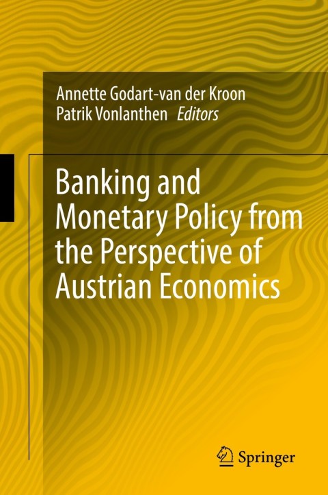 Cover image for book Banking and Monetary Policy from the Perspective of Austrian Economics