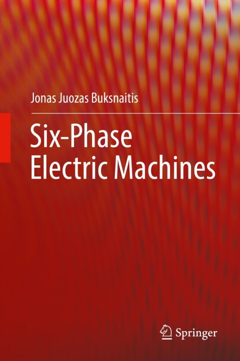 Cover image for book Six-Phase Electric Machines