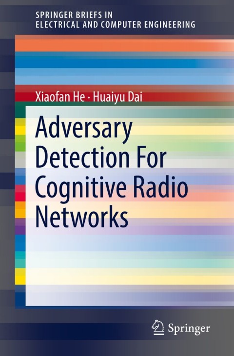 Cover image for book Adversary Detection For Cognitive Radio Networks