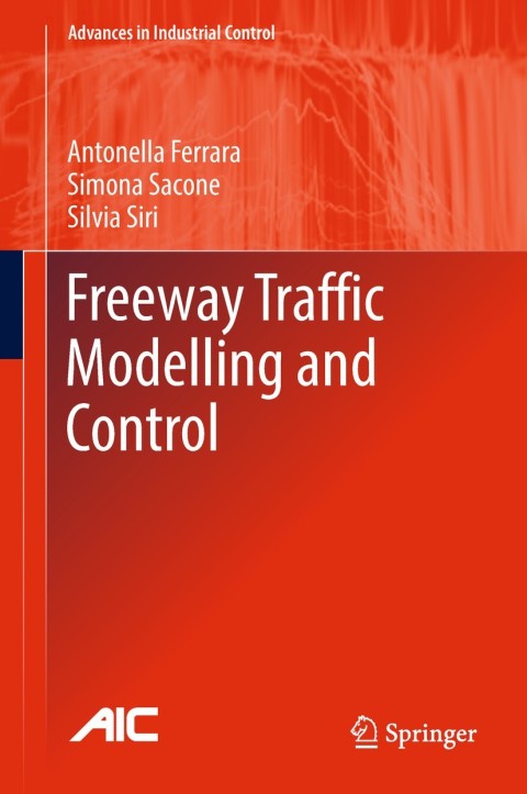 Cover image for book Freeway Traffic Modelling and Control