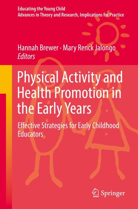Cover image for book Physical Activity and Health Promotion in the Early Years