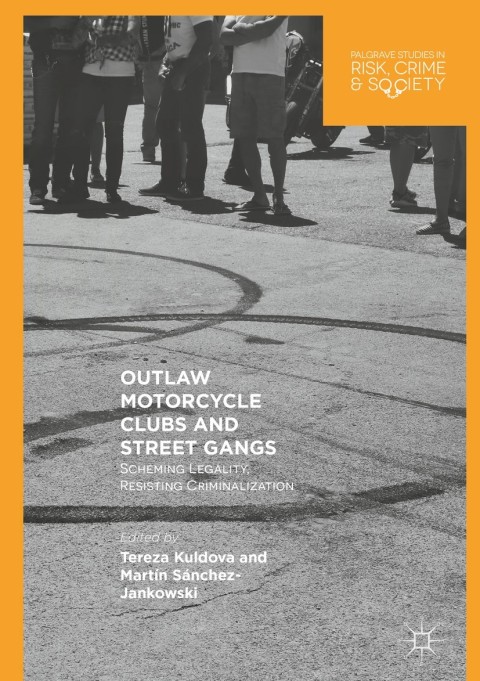 Cover image for book Outlaw Motorcycle Clubs and Street Gangs