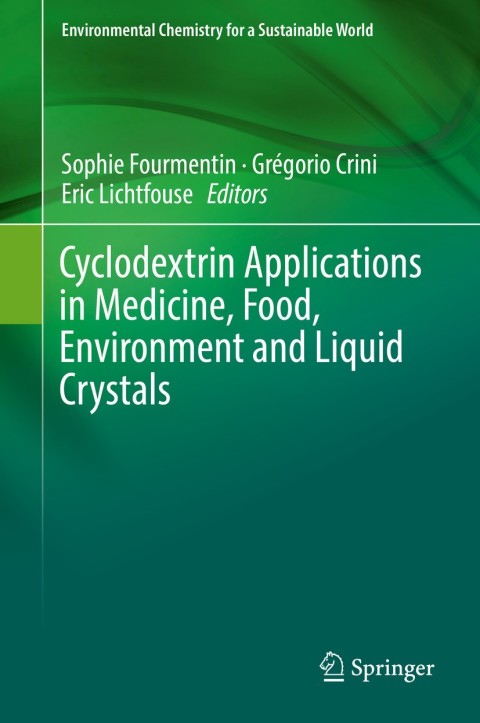 Cover image for book Cyclodextrin Applications in Medicine, Food, Environment and Liquid Crystals