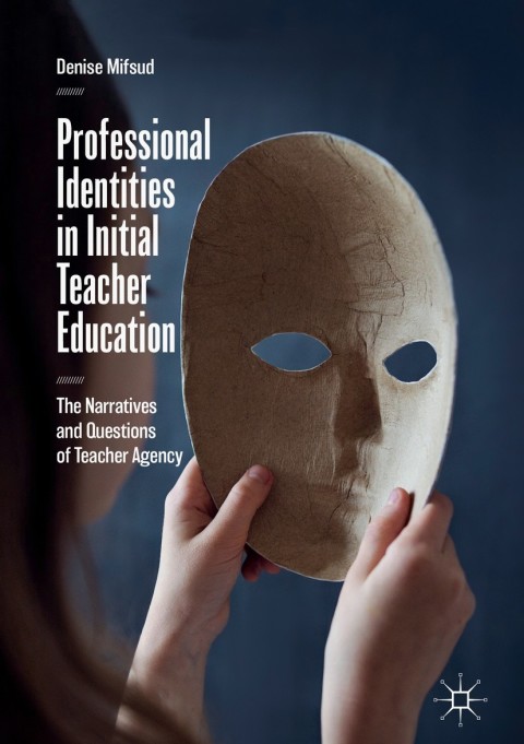Cover image for book Professional Identities in Initial Teacher Education