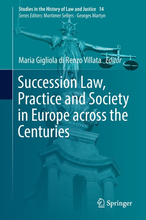 Cover image for book Succession Law, Practice and Society in Europe across the Centuries