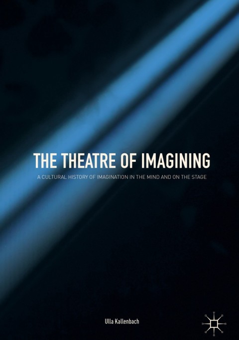 Cover image for book The Theatre of Imagining