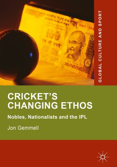 Cover image for book Cricket's Changing Ethos
