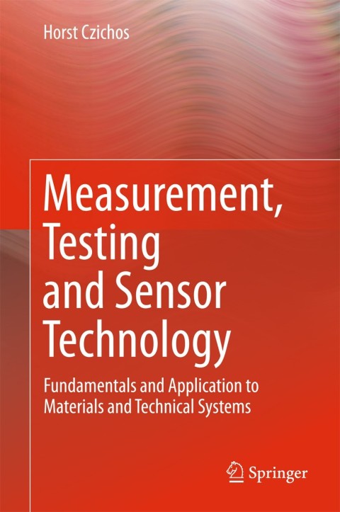 Cover image for book Measurement, Testing and Sensor Technology