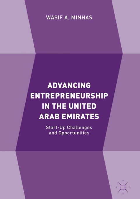 Cover image for book Advancing Entrepreneurship in the United Arab Emirates
