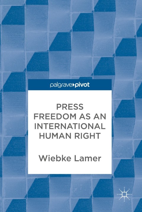 Cover image for book Press Freedom as an International Human Right