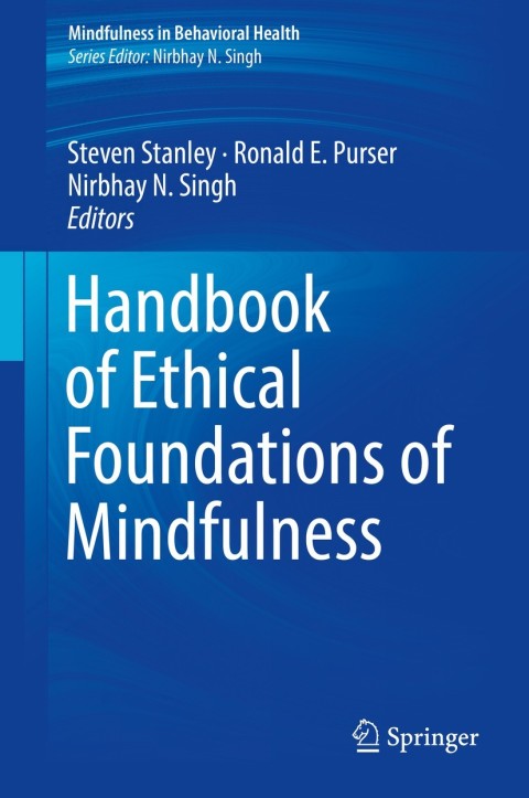 Cover image for book Handbook of Ethical Foundations of Mindfulness