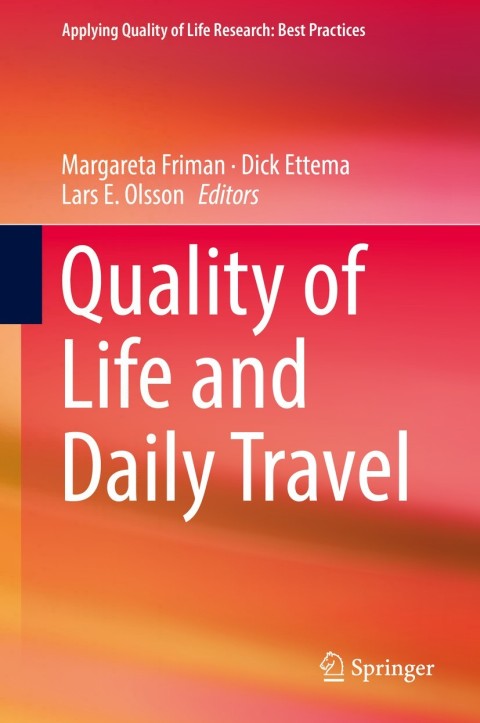 Cover image for book Quality of Life and Daily Travel