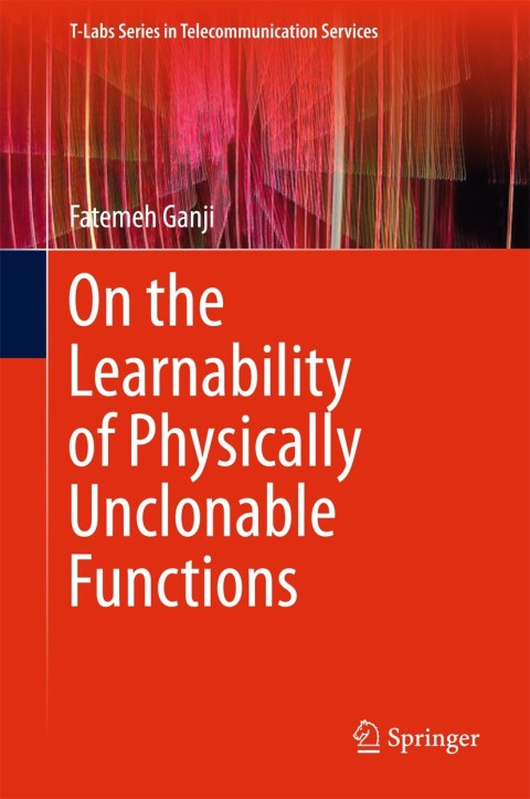 Cover image for book On the Learnability of Physically Unclonable Functions