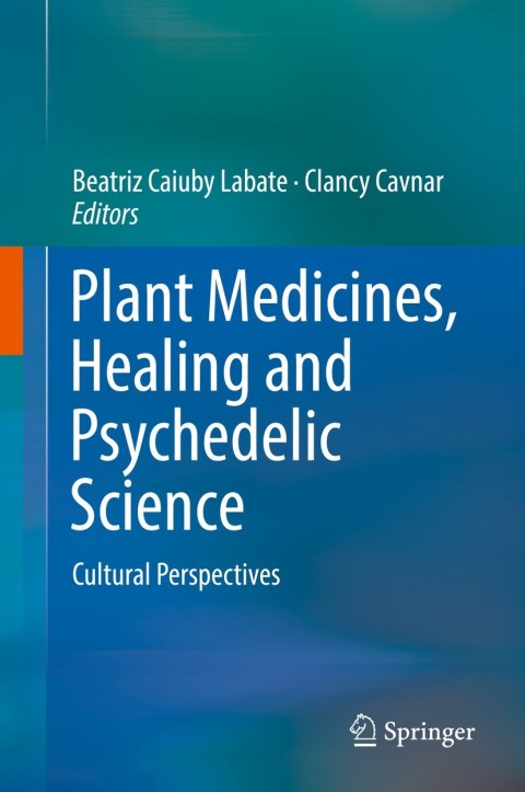 Cover image for book Plant Medicines, Healing and Psychedelic Science