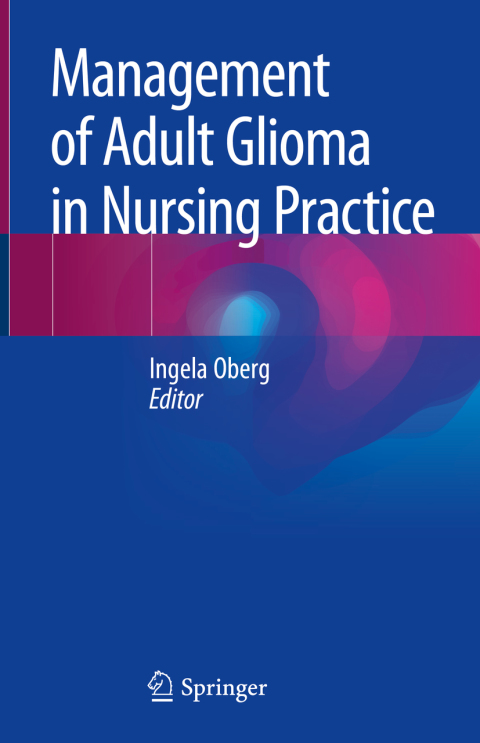 Cover image for book Management of Adult Glioma in Nursing Practice