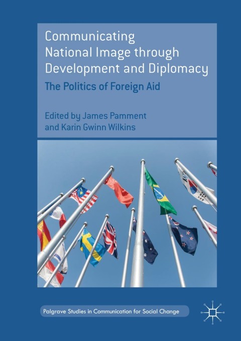 Cover image for book Communicating National Image through Development and Diplomacy