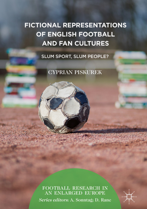 Cover image for book Fictional Representations of English Football and Fan Cultures