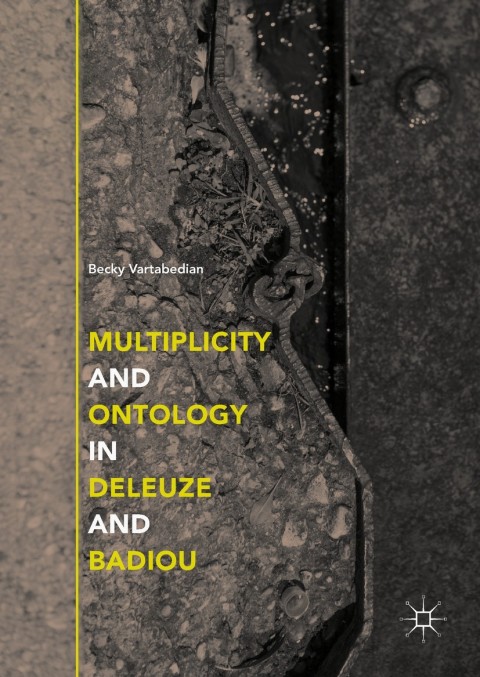 Cover image for book Multiplicity and Ontology in Deleuze and Badiou